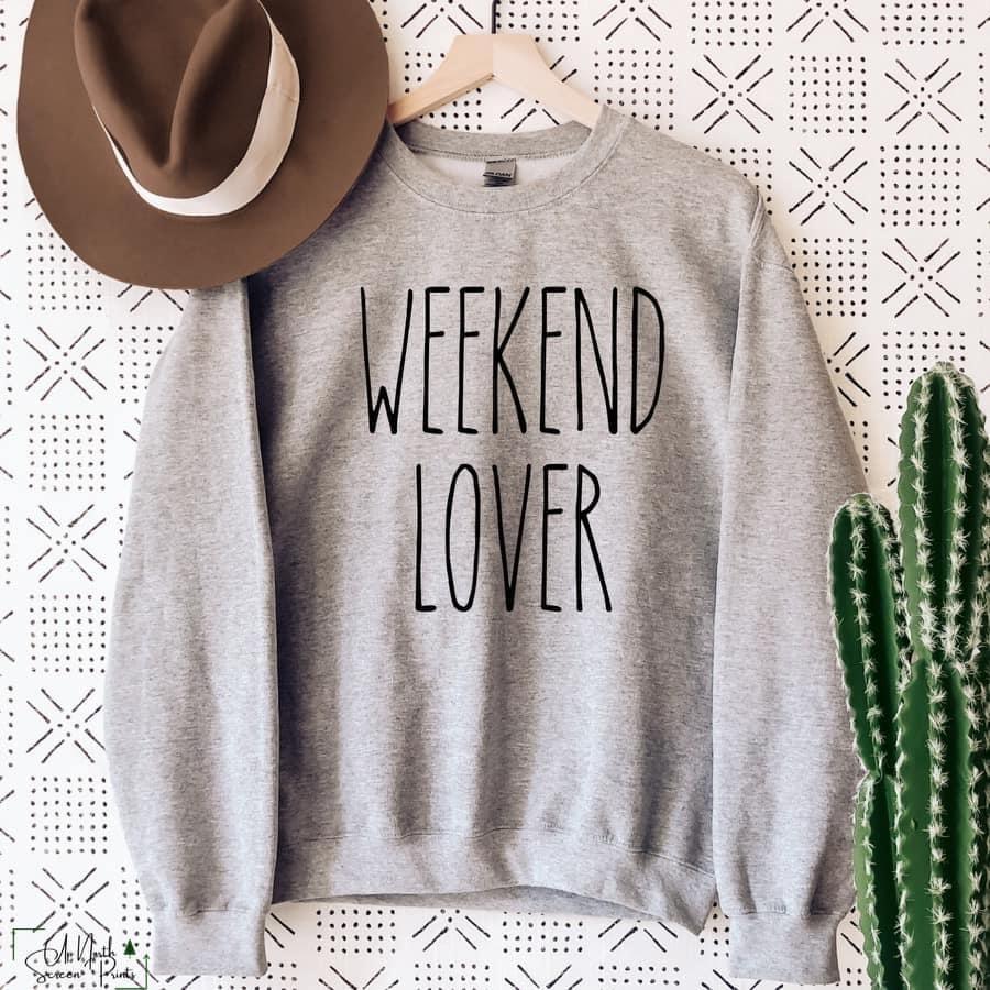 Weekend lover