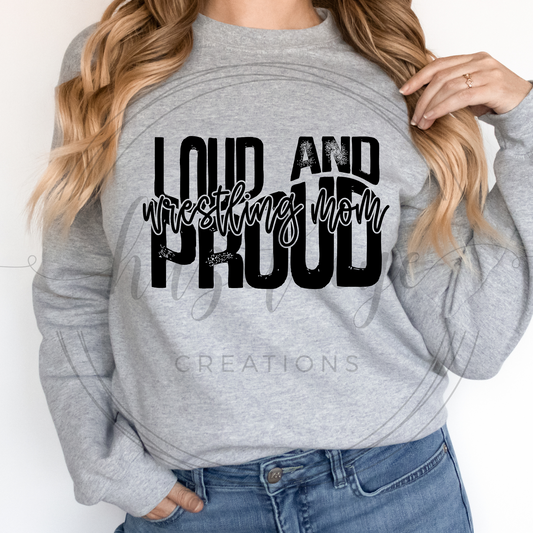 Loud and proud wrestling mom (black)