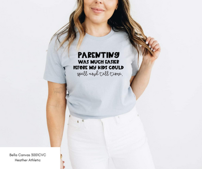 Parenting was much easier