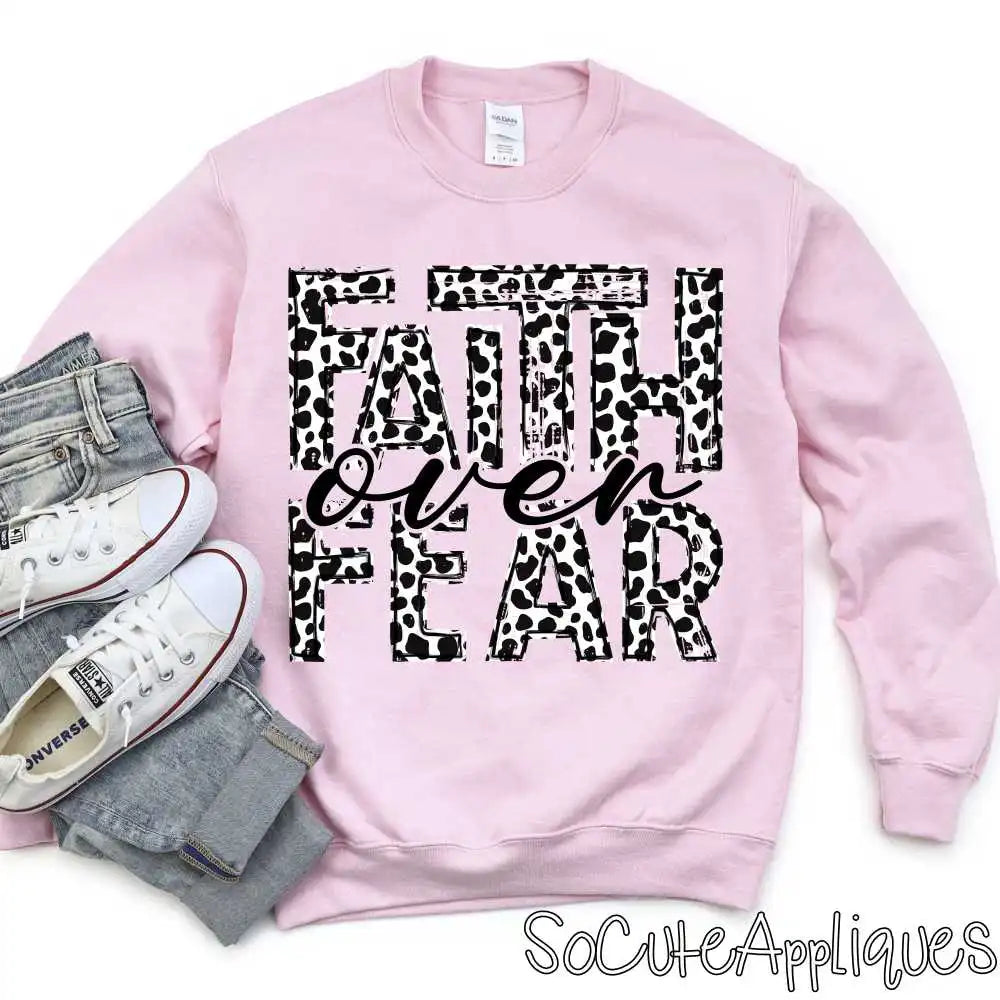 Faith over fear cow