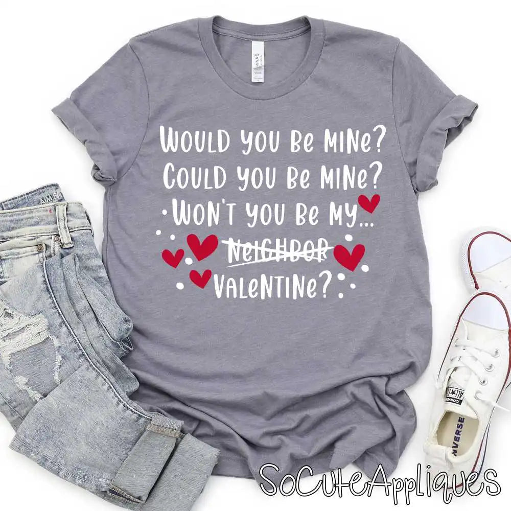 Would you be my valentine white
