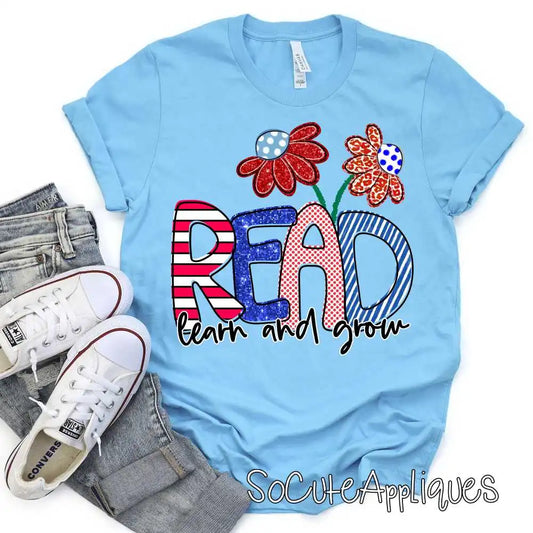 Read learn and grow flowers