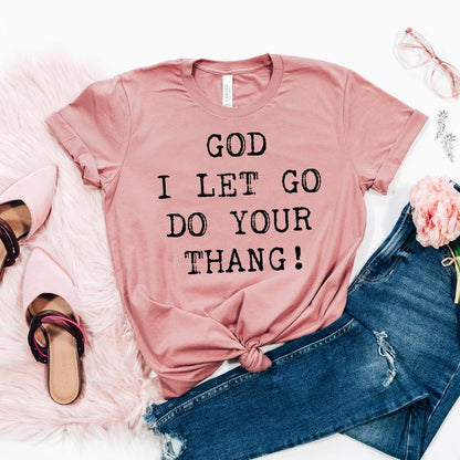 God I let go