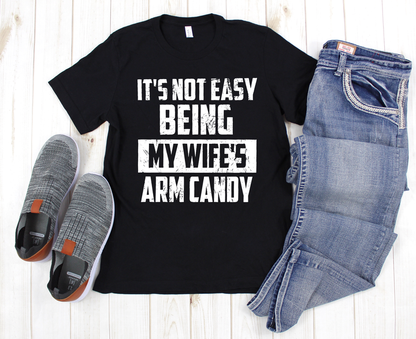 It's not easy being my wife's arm candy