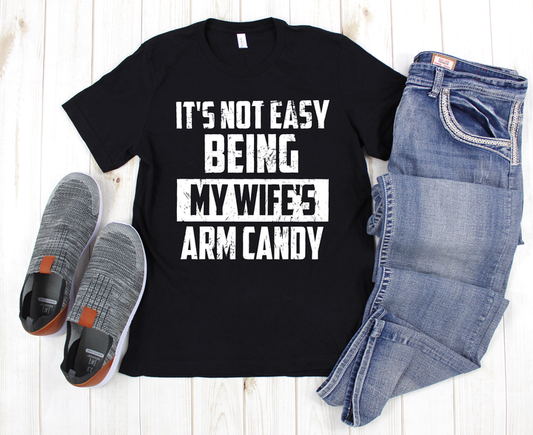 It's not easy being my wife's arm candy