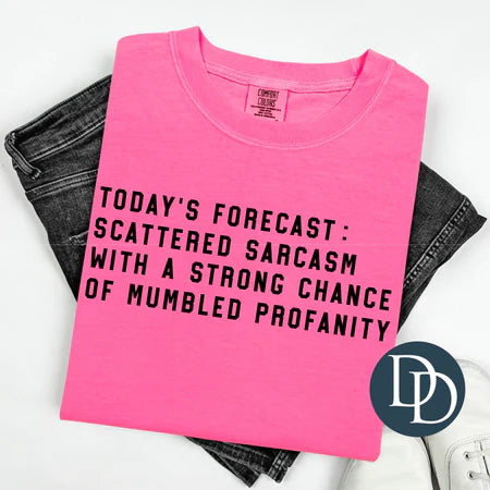 Today's Forecast Scattered Sarcasm
