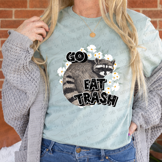 Go eat trash