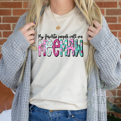 My favorite people call me Meemaw