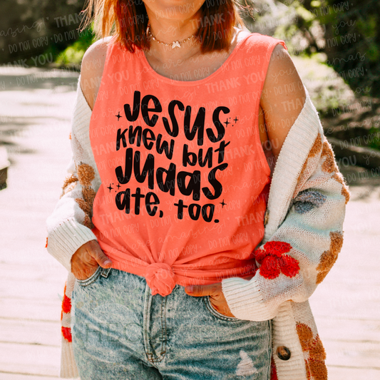Jesus knew but Judas ate too