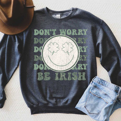 Don't worry, be Irish
