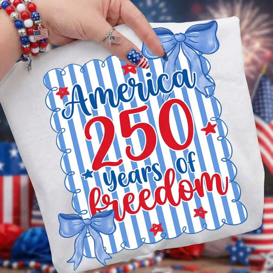 America 250 years of freedom