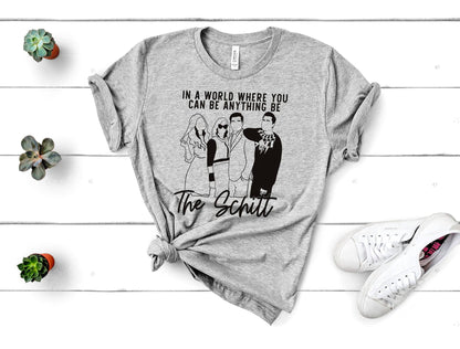 In a world - The Schitt