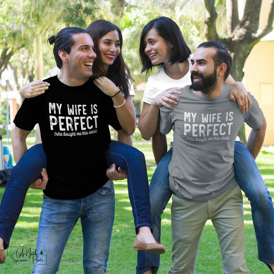 My wife is perfect