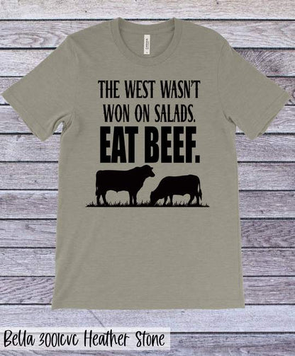 The west wasn't won on salads