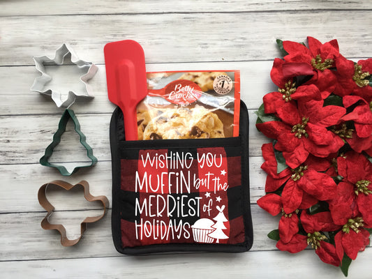 Wishing you muffin but the merriest holidays pot holder
