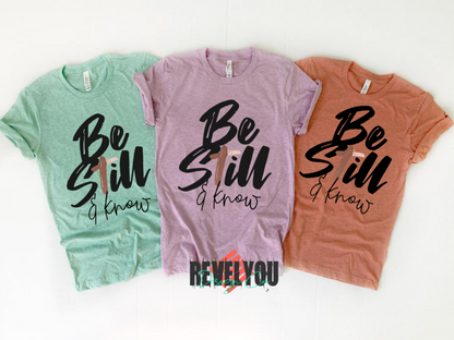 Be still and know
