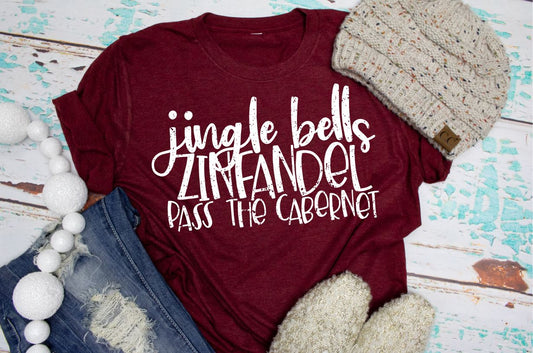 Jingle bells zinfandel pass the cabernet