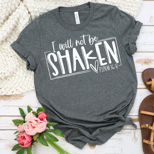 I will not be shaken