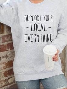 Support your local everything