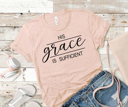 His grace is sufficient (white lettering)
