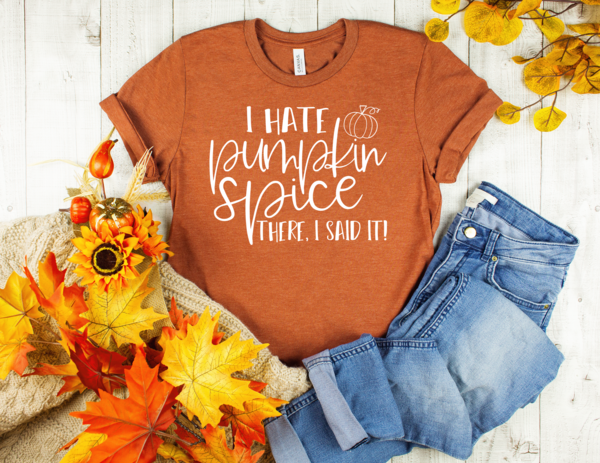 I hate pumpkin spice