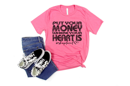 Put your money where your heart is