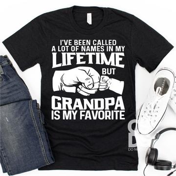 I've been called a lot grandpa is my favorite