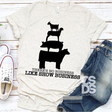 There's no business like show business