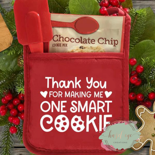 Thank you for making me one smart cookie pot holder