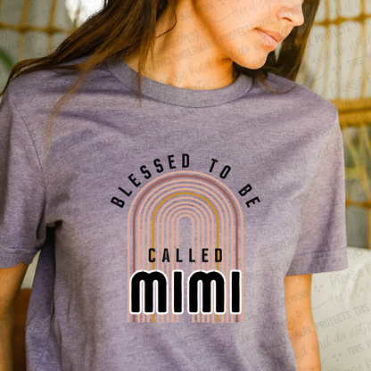 Blessed to be called mimi