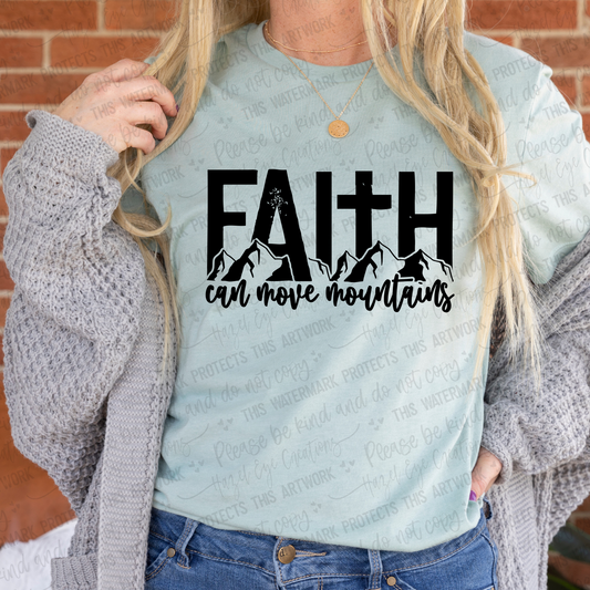 Faith can move mountains