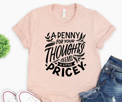 A penny for your thoughts