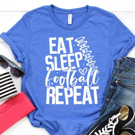 Eat sleep football repeat