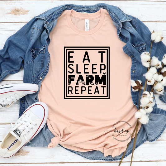 Eat Sleep Farm Repeat