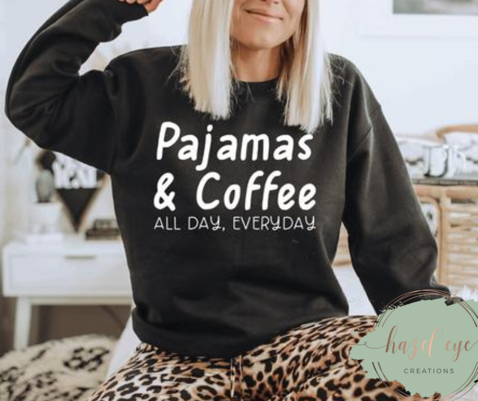 Pajamas and coffee