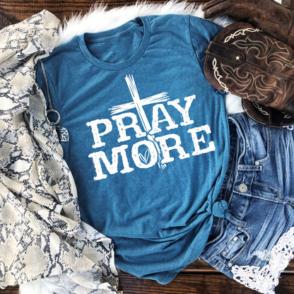 Pray more