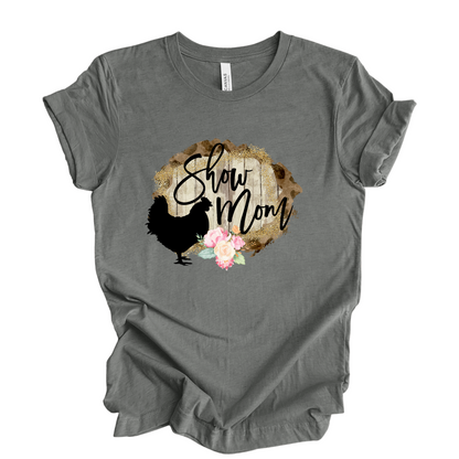 Show Mom - chicken